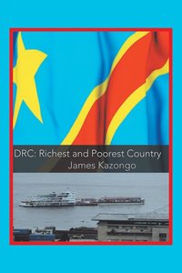 bokomslag DRC Richest and Poorest Country