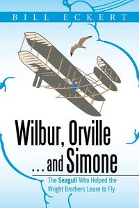 bokomslag Wilbur, Orville . . . and Simone