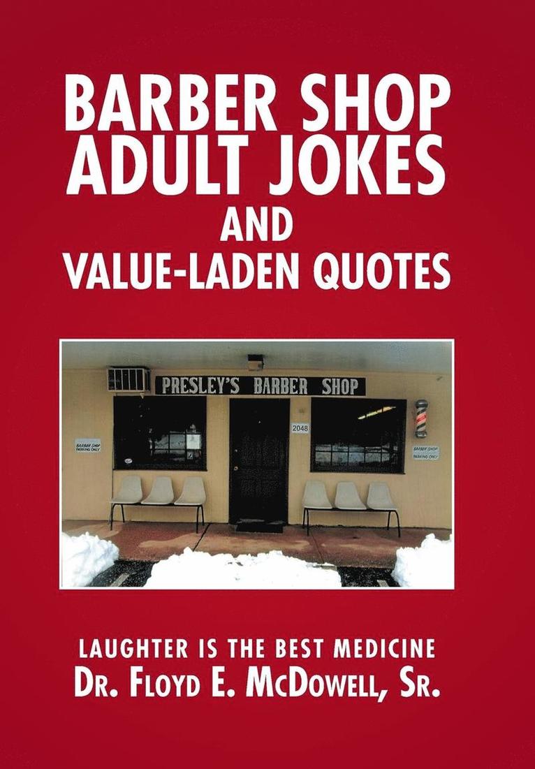 Barber Shop Adult Jokes and Value-Laden Quotes 1