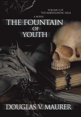 The Fountain of Youth 1