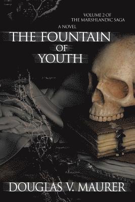 bokomslag The Fountain of Youth