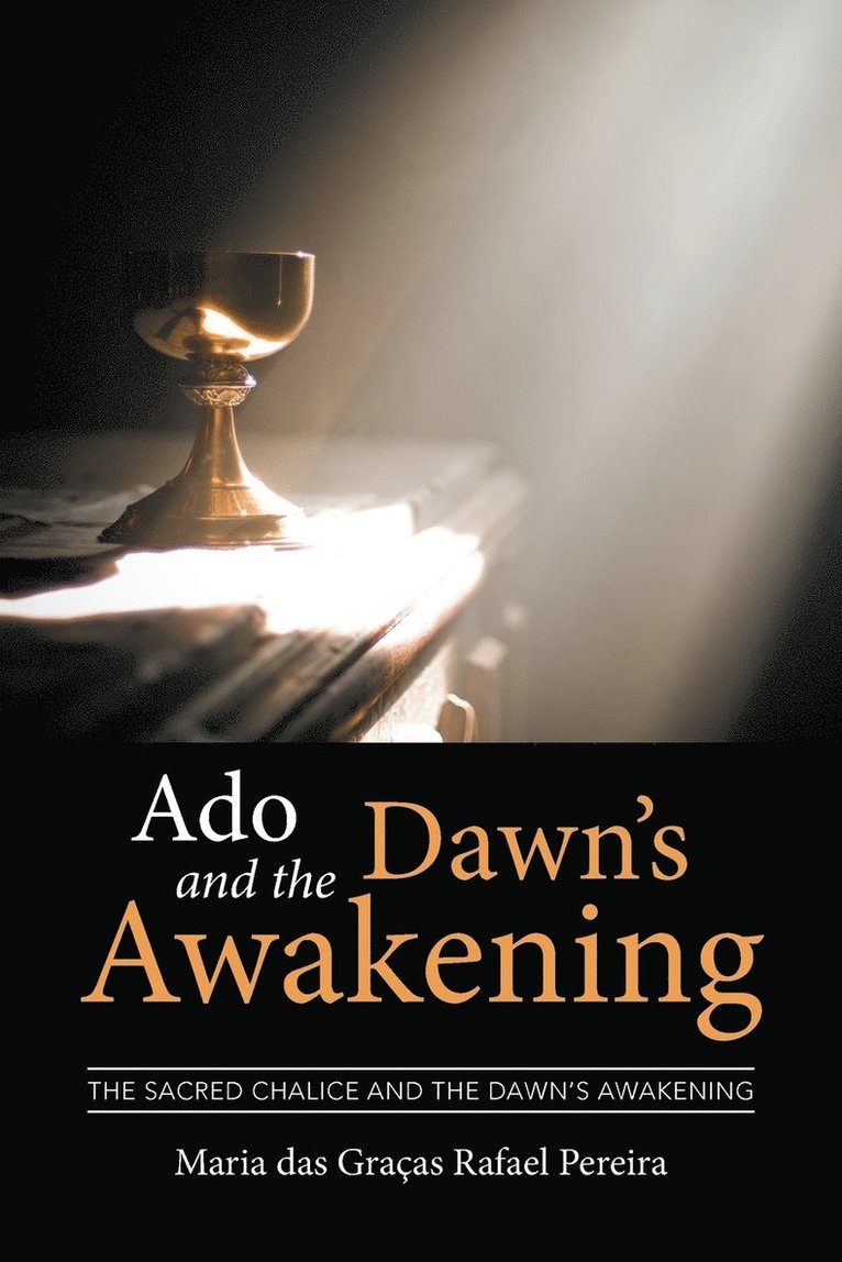 Ado and the Dawn's Awakening 1