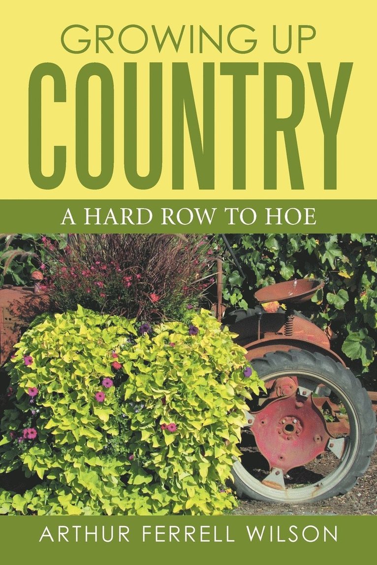 Growing Up Country 1