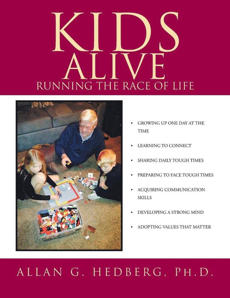 Allan G Hedberg, Allan G. Hedberg, Ph.D. ALLAN G. HEDBERG - Kids Alive, Häftad