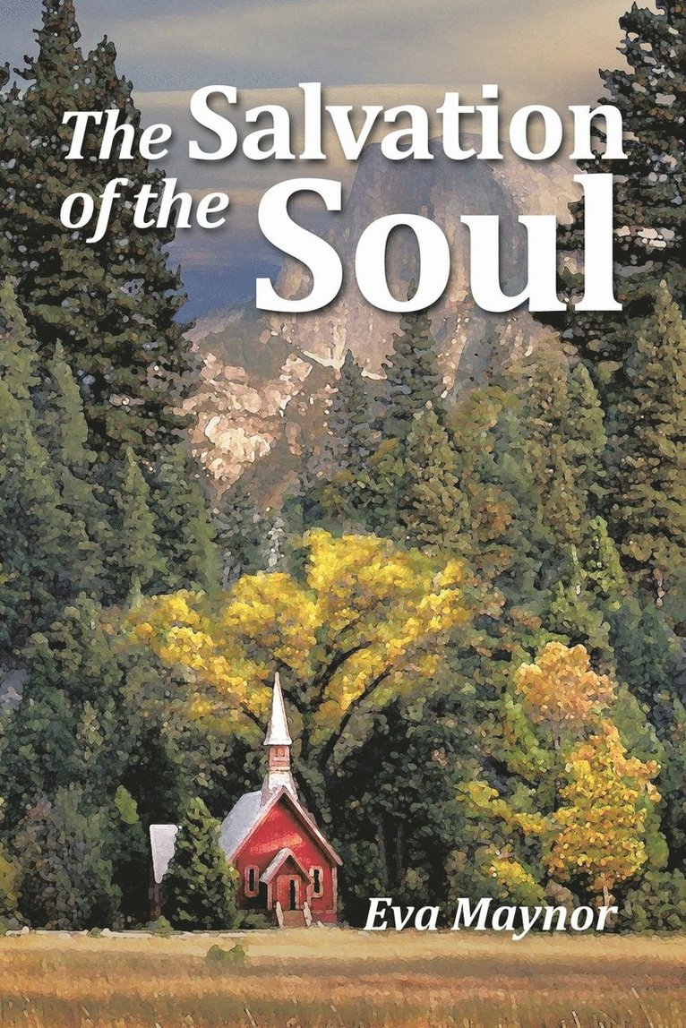 The Salvation of the Soul 1