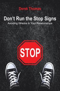 bokomslag Don't Run the Stop Signs