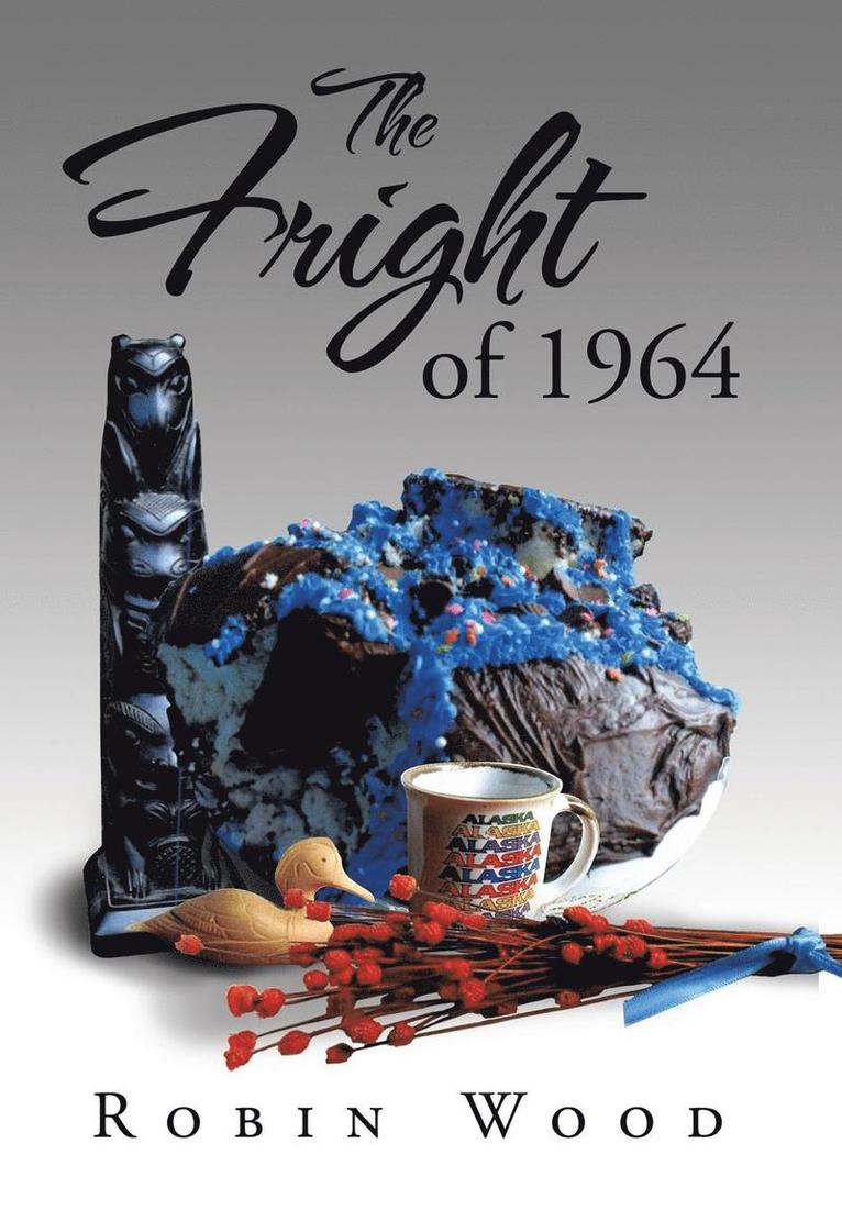 The Fright of 1964 1