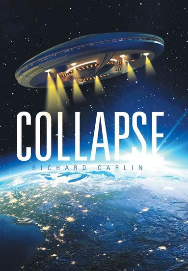 Richard Carlin - Collapse, Inbunden