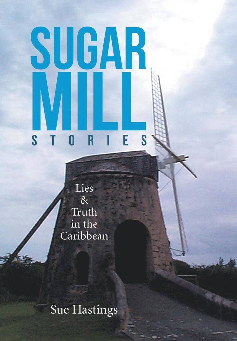 Sugar Mill Stories 1