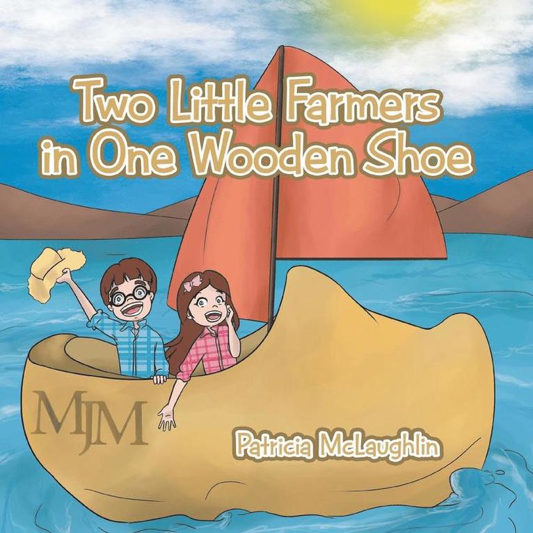 Two Little Farmers in One Wooden Shoe
