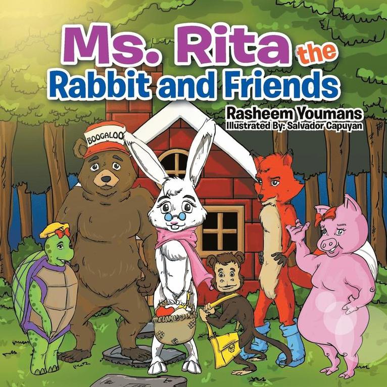 Rasheem Youmans - Ms. Rita the Rabbit and Friends, Häftad