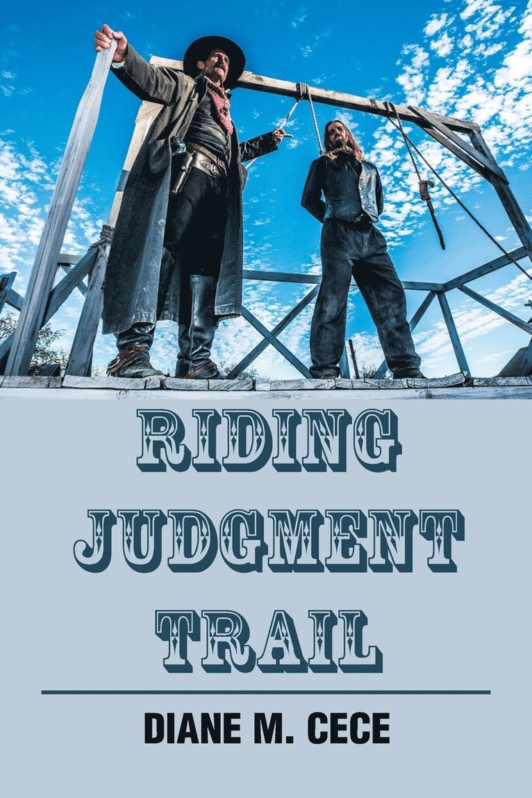 Riding Judgment Trail 1