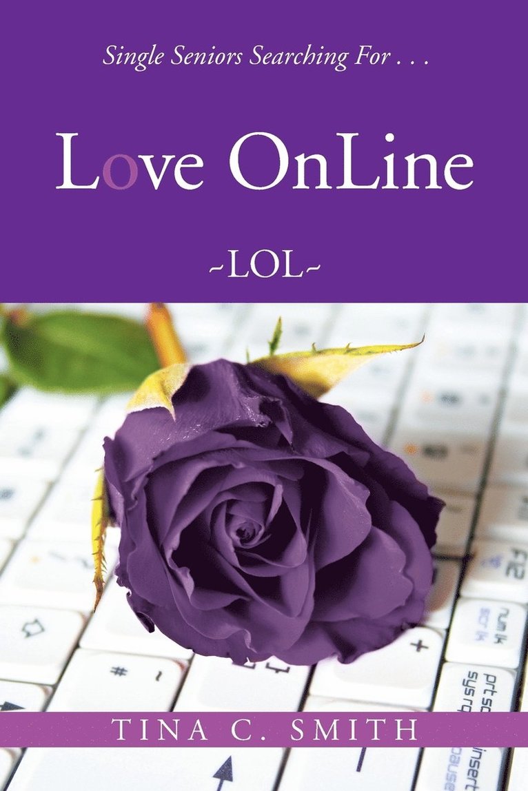 Tina C Smith, Tina C. Smith - Love OnLine, Häftad
