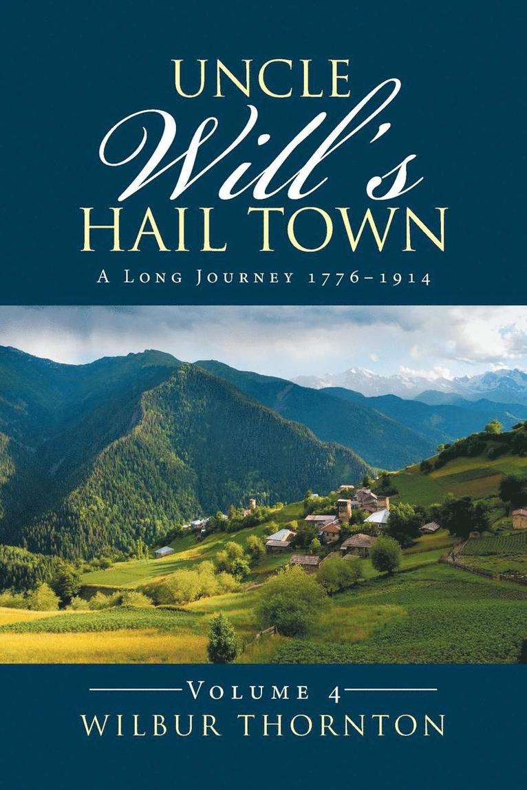 Uncle Will's Hail Town 1