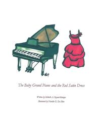 bokomslag The Baby Grand Piano and the Red Satin Dress
