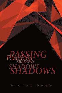 bokomslag Passing Shadows