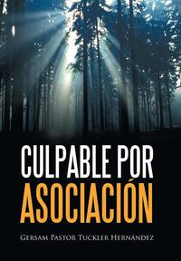 bokomslag Culpable Por Asociación