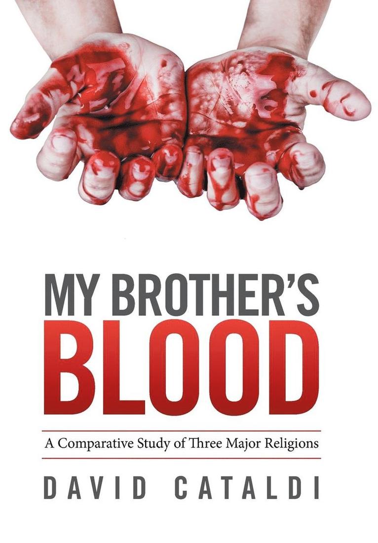 David Cataldi - My Brother's Blood, Inbunden