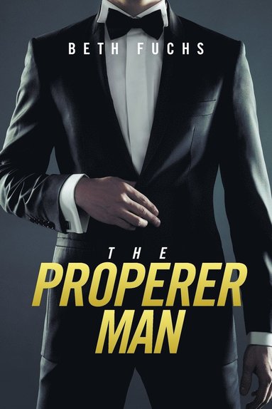 Beth Fuchs - Properer Man, Häftad