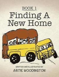 bokomslag Finding A New Home