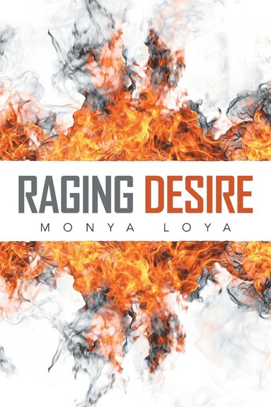 bokomslag Raging Desire