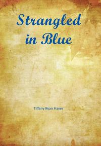 bokomslag Strangled in Blue