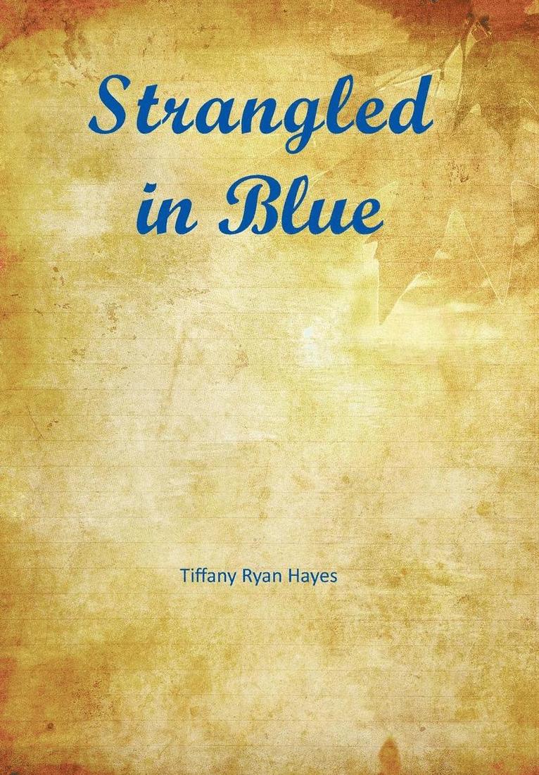 Strangled in Blue 1