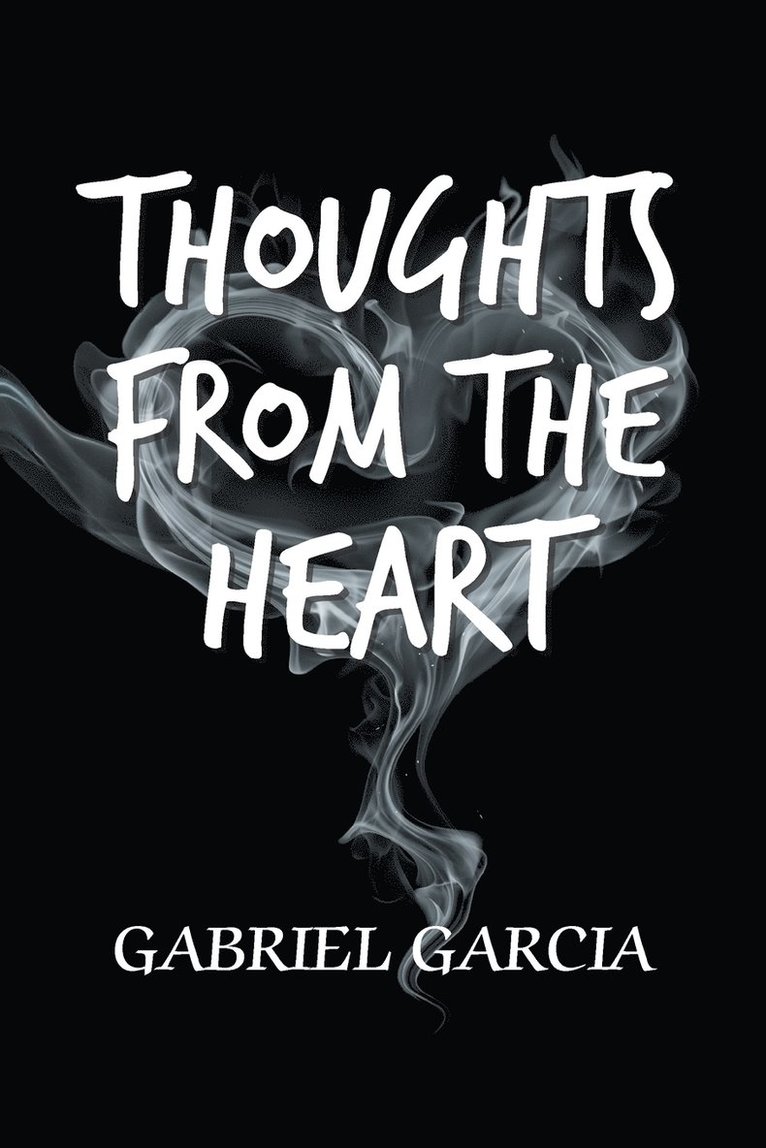 Thoughts from the Heart