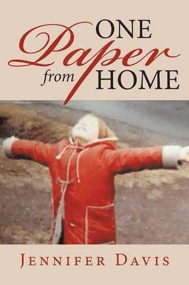 Jennifer Davis - One Paper from Home, Häftad