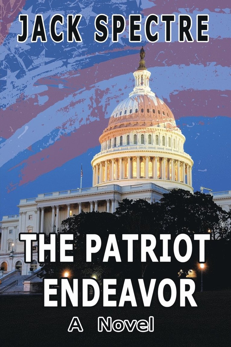 The Patriot Endeavor 1