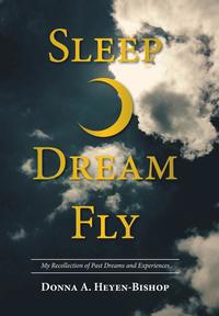 bokomslag Sleep-Dream-Fly