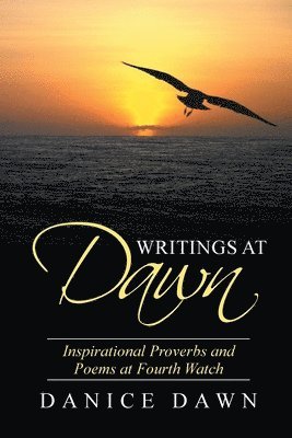 Writings at Dawn