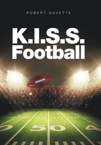 bokomslag K.I.S.S. Football