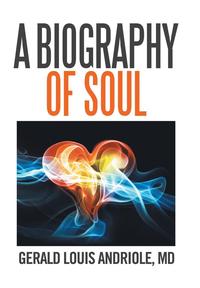 bokomslag A Biography of Soul