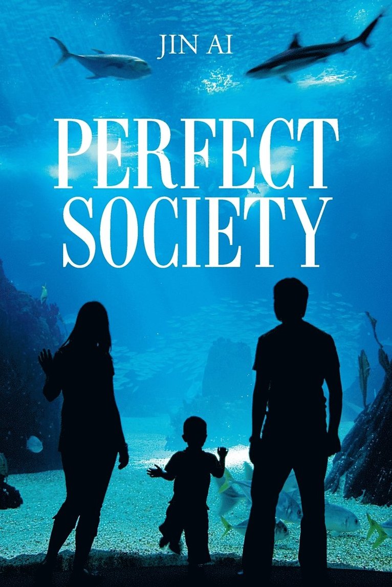 Perfect Society 1