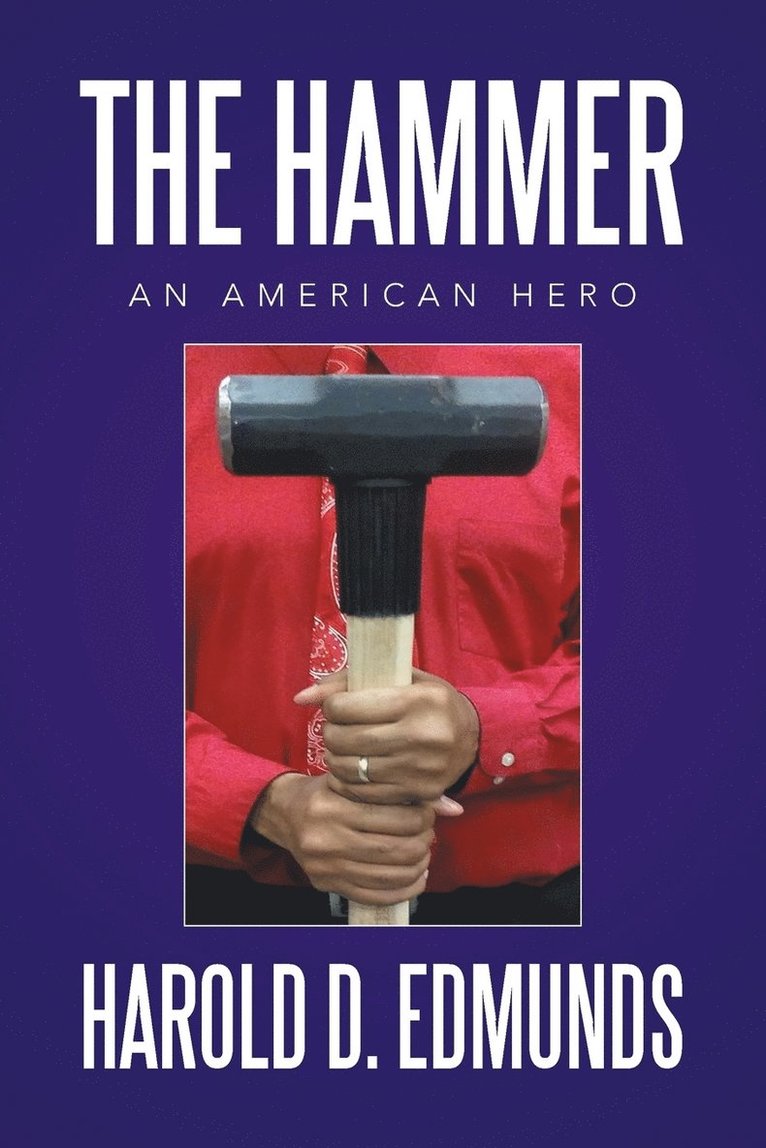 Harold D Edmunds, Harold D. Edmunds - Hammer, Häftad