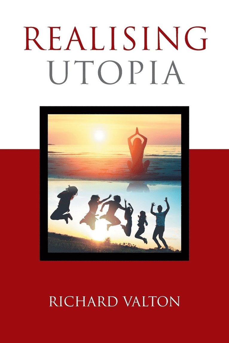 Realising Utopia 1