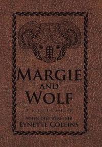 bokomslag Margie and Wolf