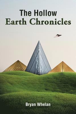 Hollow Earth Chronicles