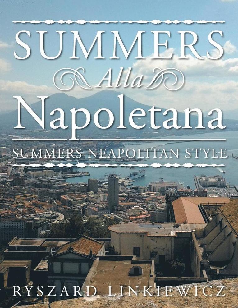 Summers Alla Napoletana 1