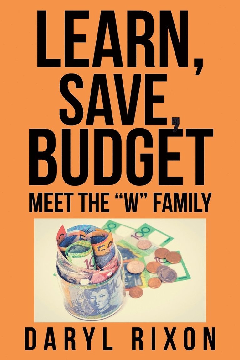 Learn, Save, Budget 1