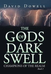 bokomslag Gods of Dark Swell