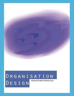 bokomslag Organisation Design