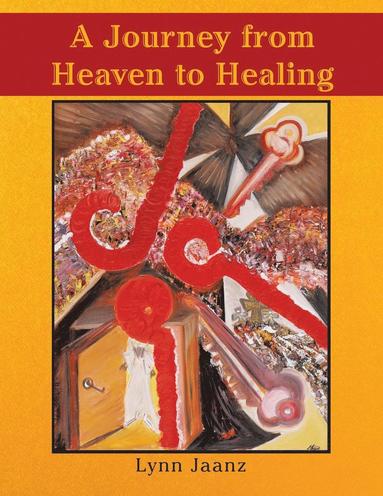 bokomslag Journey from Heaven to Healing