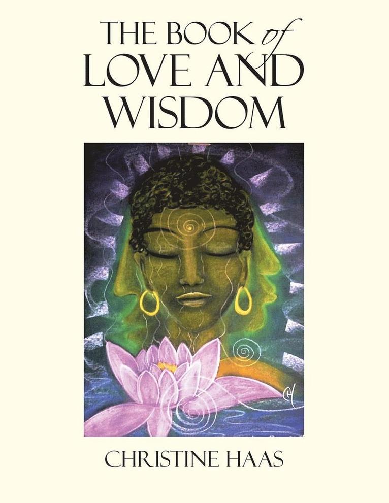 The Book of Love and Wisdom 1