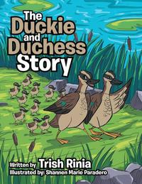 bokomslag The Duckie and Duchess Story