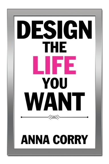 bokomslag Design the Life You Want
