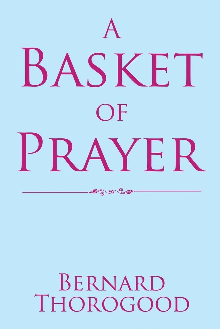 A Basket of Prayer 1