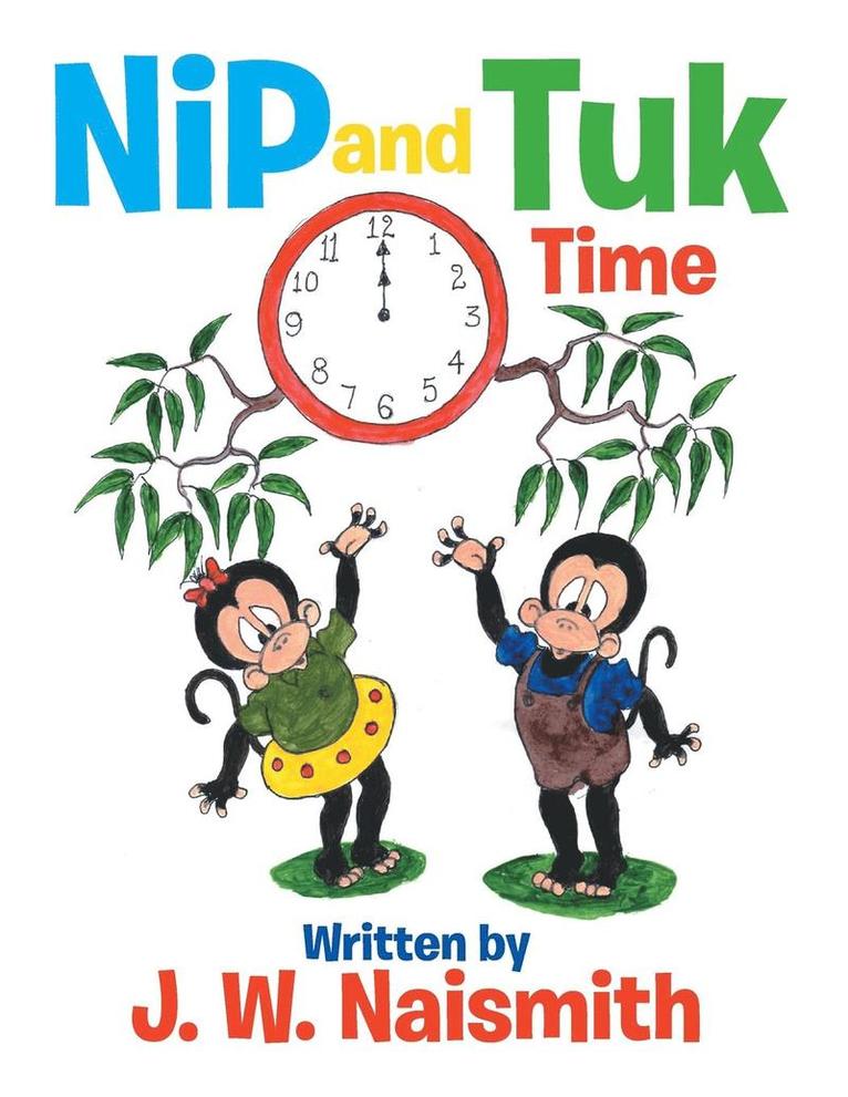 J W Naismith, J. W. Naismith - Nip and Tuk, Häftad