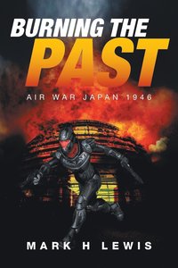 bokomslag Burning the Past